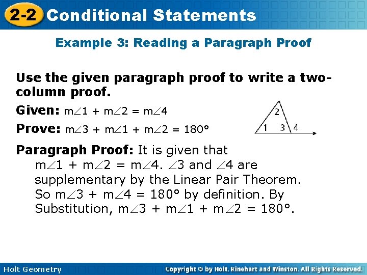 2 -2 Conditional Statements Example 3: Reading a Paragraph Proof Use the given paragraph 2 -2 Conditional Statements Example 3: Reading a Paragraph Proof Use the given paragraph