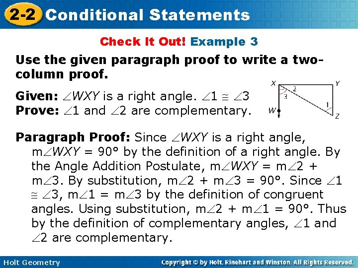 2 -2 Conditional Statements Check It Out! Example 3 Use the given paragraph proof 2 -2 Conditional Statements Check It Out! Example 3 Use the given paragraph proof