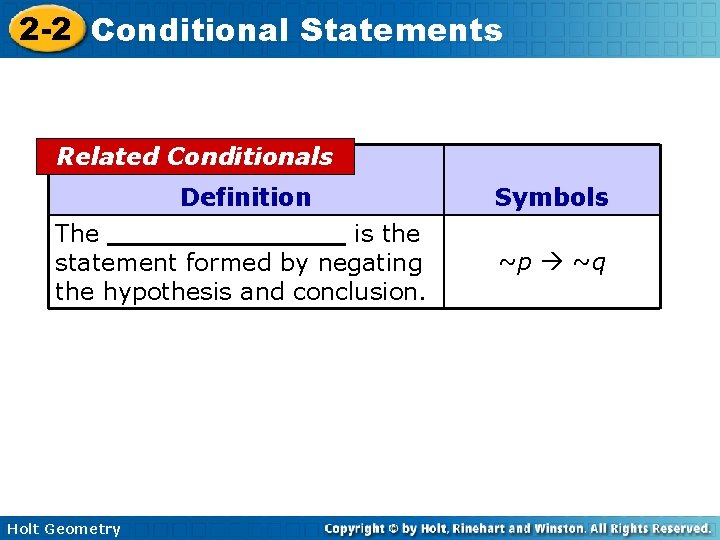 2 -2 Conditional Statements Related Conditionals Definition Symbols The is the statement formed by 2 -2 Conditional Statements Related Conditionals Definition Symbols The is the statement formed by