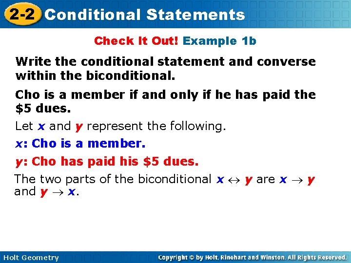 2 -2 Conditional Statements Check It Out! Example 1 b Write the conditional statement 2 -2 Conditional Statements Check It Out! Example 1 b Write the conditional statement