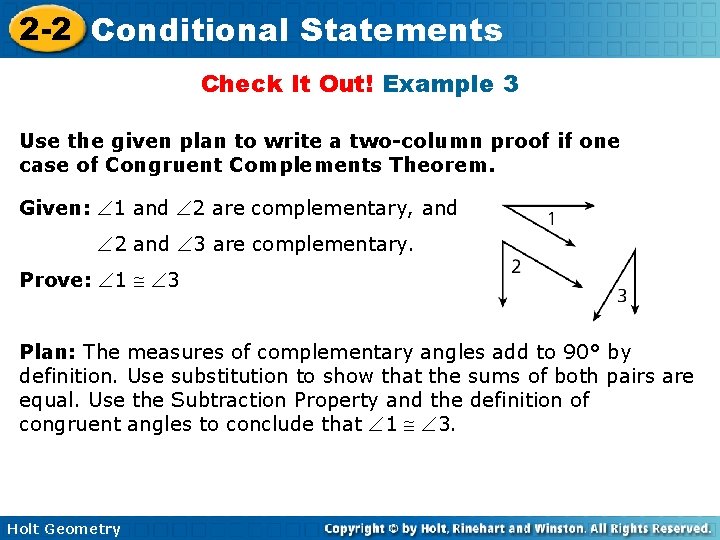 2 -2 Conditional Statements Check It Out! Example 3 Use the given plan to 2 -2 Conditional Statements Check It Out! Example 3 Use the given plan to