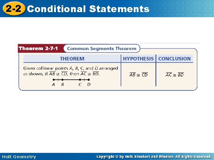 2 -2 Conditional Statements Holt Geometry 2 -2 Conditional Statements Holt Geometry