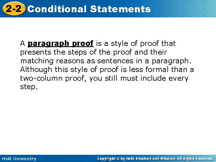 2 -2 Conditional Statements A paragraph proof is a style of proof that presents 2 -2 Conditional Statements A paragraph proof is a style of proof that presents