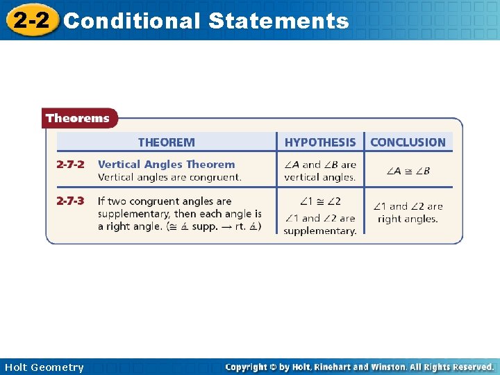 2 -2 Conditional Statements Holt Geometry 2 -2 Conditional Statements Holt Geometry
