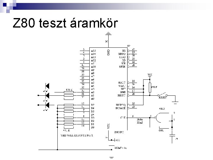 Z 80 teszt áramkör 