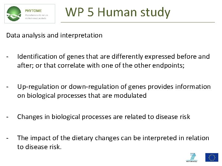 WP 5 Human study Data analysis and interpretation - Identification of genes that are