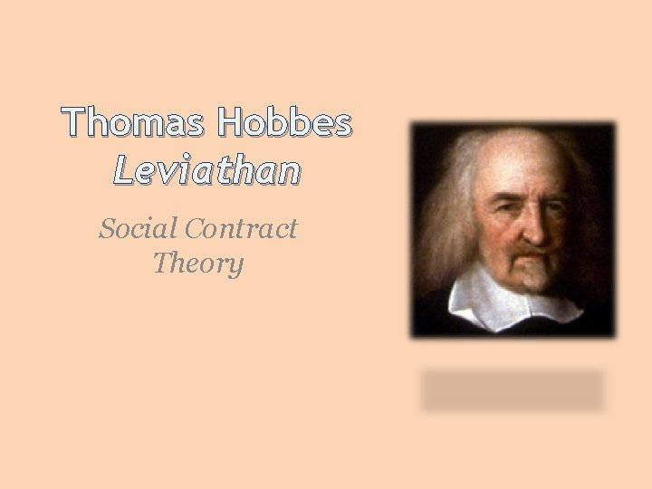 Thomas Hobbes Leviathan Social Contract Theory 