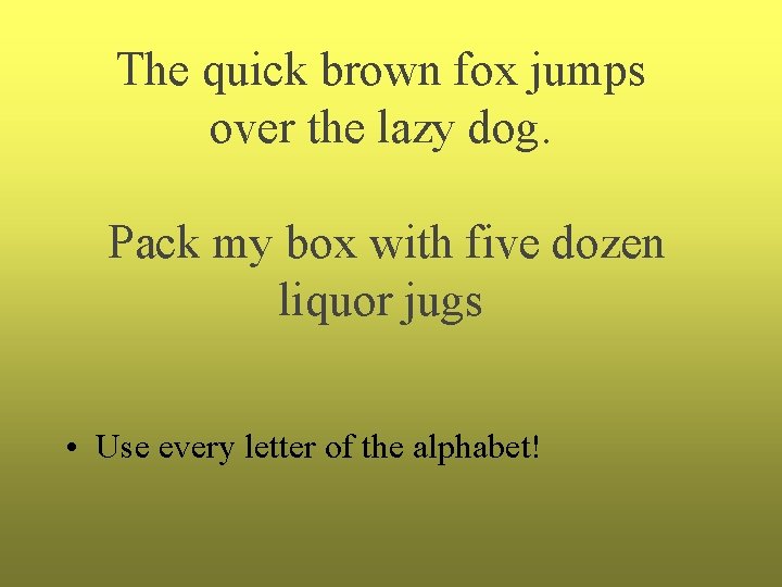 The quick brown fox jumps over the lazy dog. Pack my box with five The quick brown fox jumps over the lazy dog. Pack my box with five