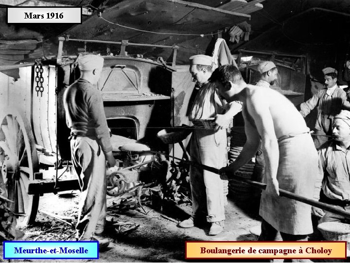 Mars 1916 Meurthe-et-Moselle Boulangerie de campagne à Choloy 