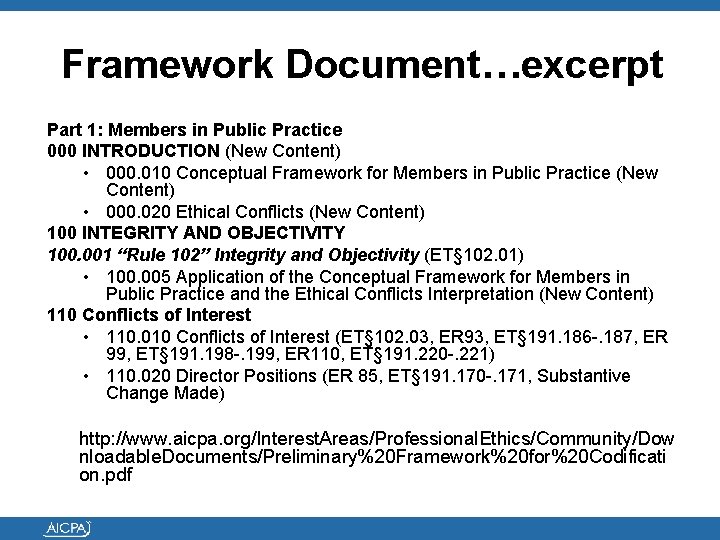 Framework Document…excerpt Part 1: Members in Public Practice 000 INTRODUCTION (New Content) • 000.