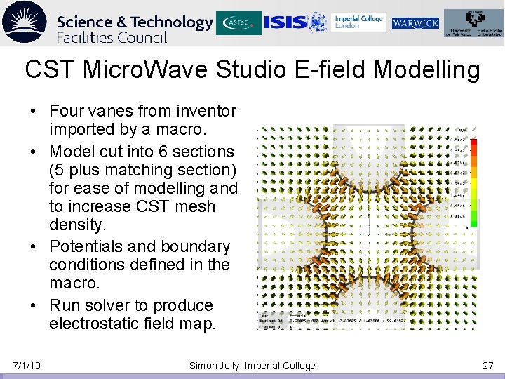 CST Micro. Wave Studio E-field Modelling • Four vanes from inventor imported by a CST Micro. Wave Studio E-field Modelling • Four vanes from inventor imported by a