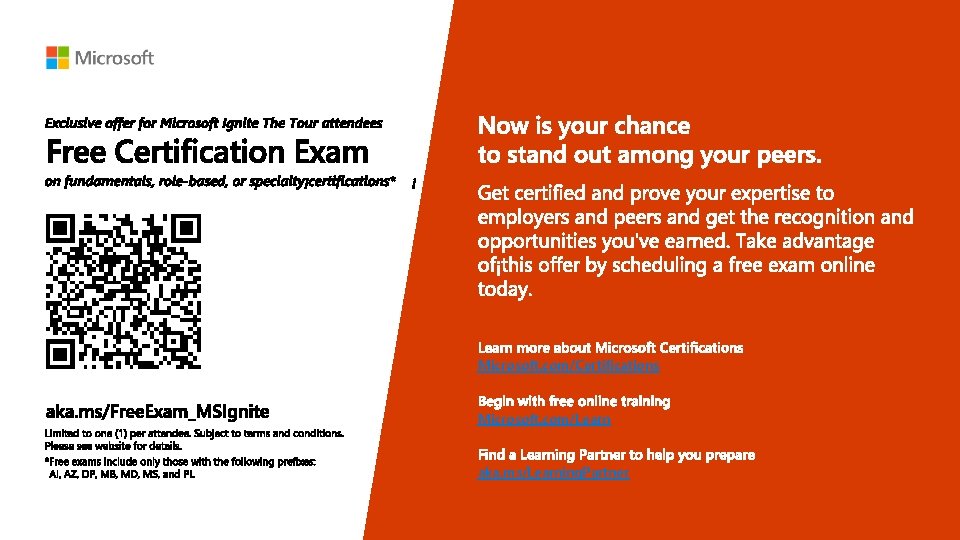 Microsoft. com/Certifications Microsoft. com/Learn aka. ms/Learning. Partner 