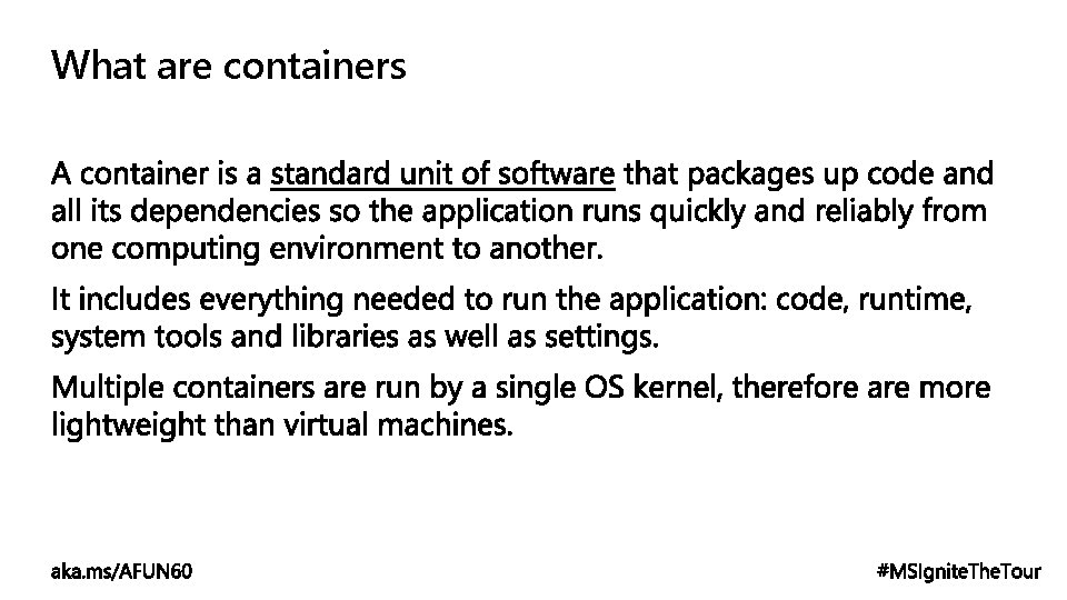 What are containers 