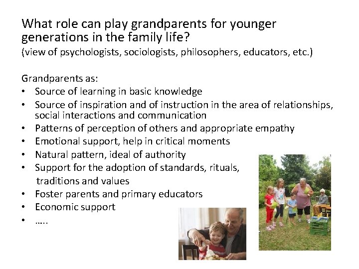 Relationships Between Children And Their Grandparents Importance Of
