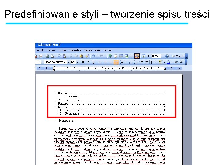 Predefiniowanie styli – tworzenie spisu treści 