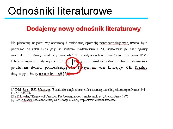 Odnośniki literaturowe Dodajemy nowy odnośnik literaturowy 