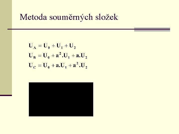 Metoda souměrných složek 