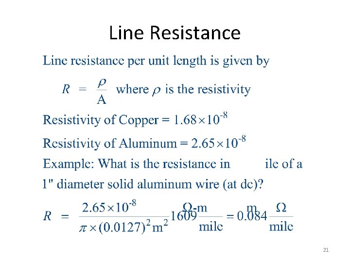 Line Resistance 21 