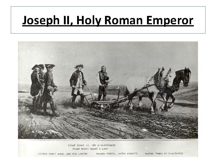Joseph II, Holy Roman Emperor 