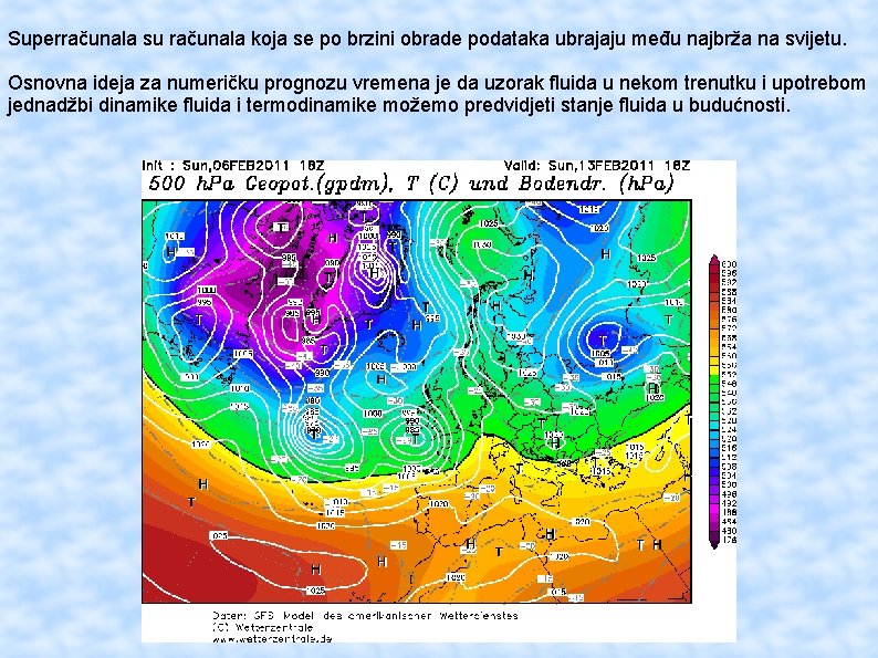 Superračunala su računala koja se po brzini obrade podataka ubrajaju među najbrža na svijetu.