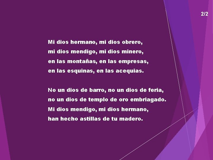 2/2 Mi dios hermano, mi dios obrero, mi dios mendigo, mi dios minero, en 2/2 Mi dios hermano, mi dios obrero, mi dios mendigo, mi dios minero, en