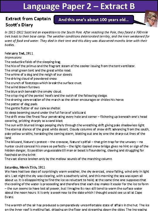 Language Paper 2 – Extract B Extract from Captain Scott’s Diary And this one’s Language Paper 2 – Extract B Extract from Captain Scott’s Diary And this one’s