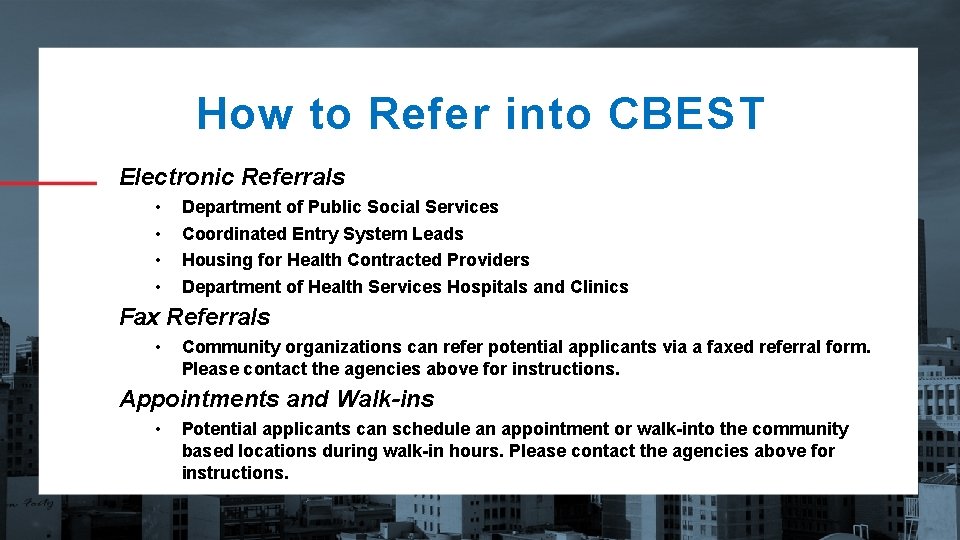 How to Refer into CBEST Electronic Referrals • • Department of Public Social Services