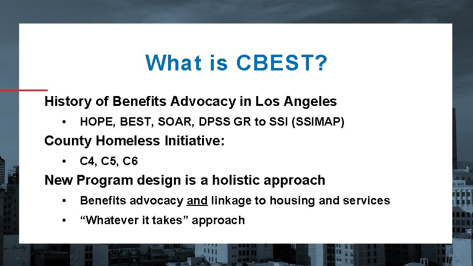 What is CBEST? History of Benefits Advocacy in Los Angeles • HOPE, BEST, SOAR,