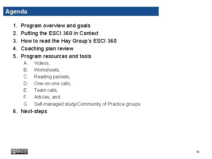 Agenda 1. 2. 3. 4. 5. Program overview and goals Putting the ESCI 360 Agenda 1. 2. 3. 4. 5. Program overview and goals Putting the ESCI 360