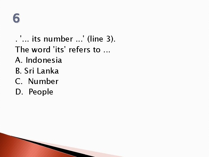 6. '. . . its number. . . ' (line 3). The word 'its'