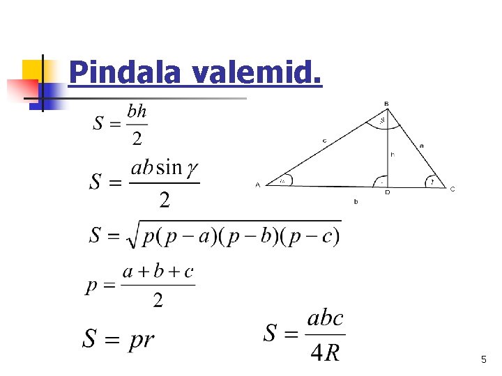 Pindala valemid. 5 