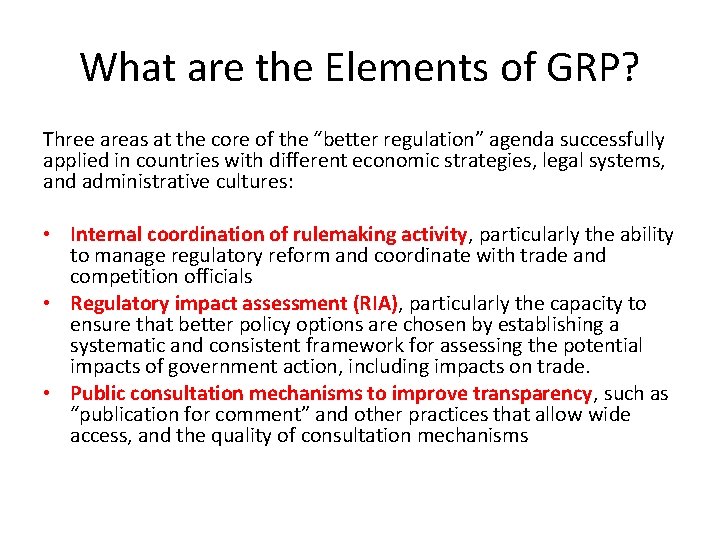 What are the Elements of GRP? Three areas at the core of the “better