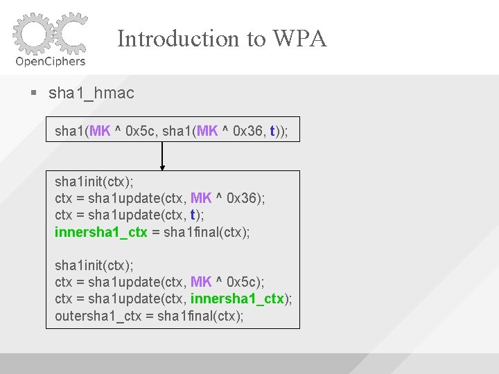 Introduction to WPA sha 1_hmac sha 1(MK ^ 0 x 5 c, sha 1(MK