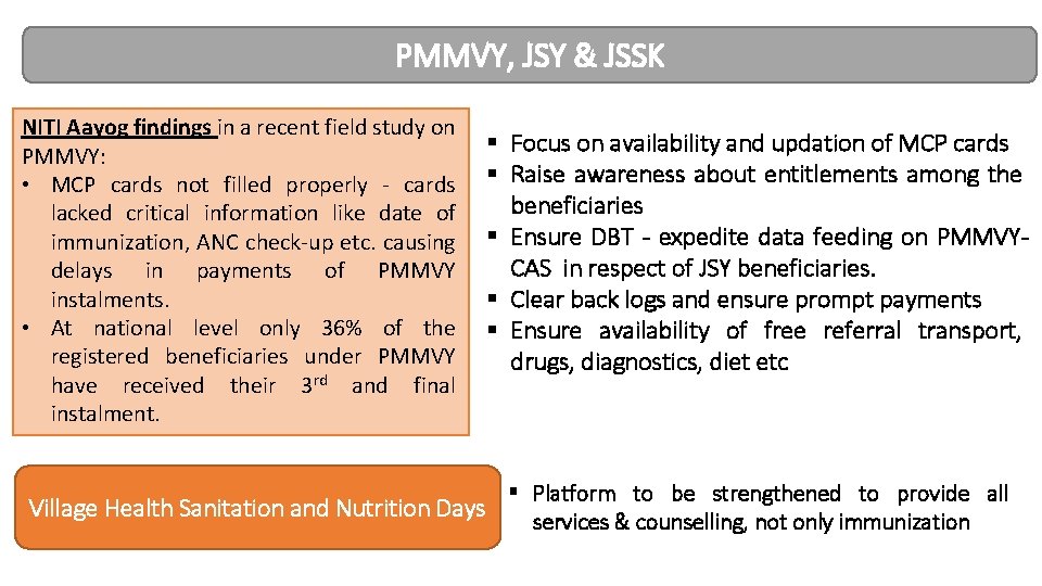 PMMVY, JSY & JSSK NITI Aayog findings in a recent field study on PMMVY: