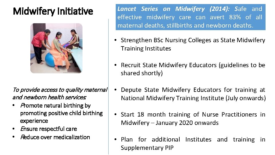 Midwifery Initiative Lancet Series on Midwifery (2014): Safe and effective midwifery care can avert