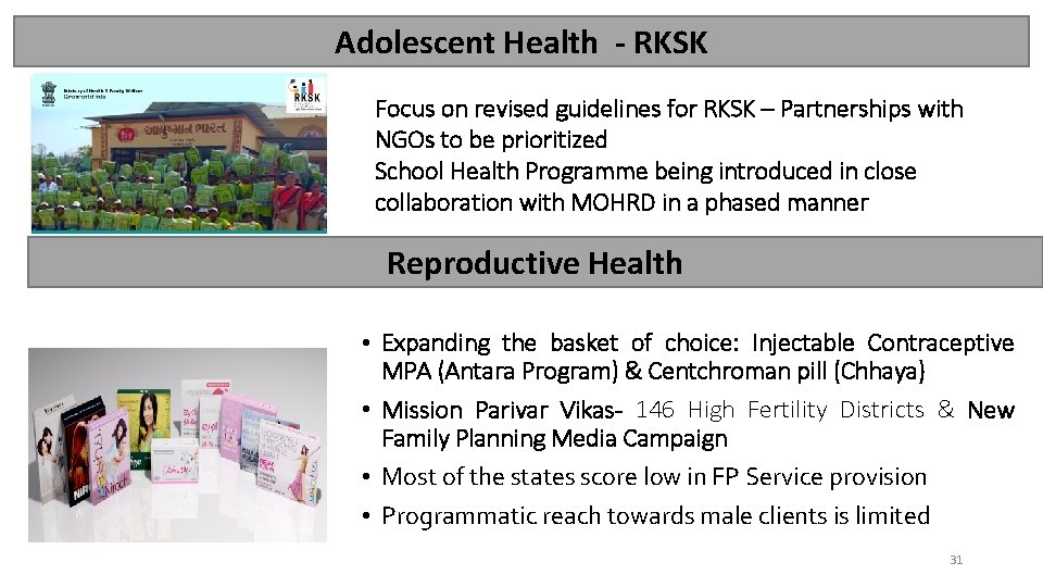 Adolescent Health - RKSK Focus on revised guidelines for RKSK – Partnerships with NGOs