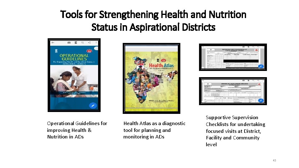 Tools for Strengthening Health and Nutrition Status in Aspirational Districts Operational Guidelines for improving