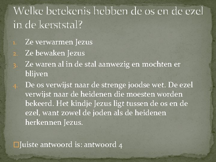 Welke betekenis hebben de os en de ezel in de kerststal? Ze verwarmen Jezus