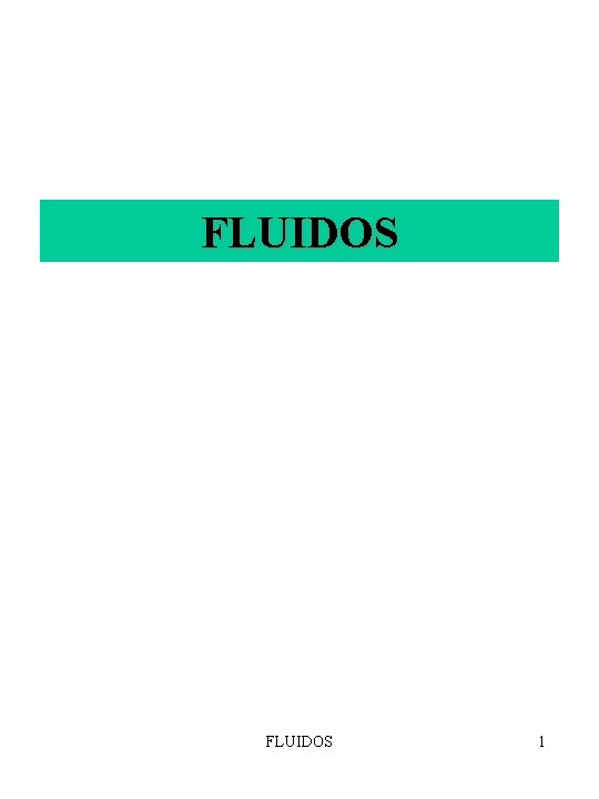 FLUIDOS 1 