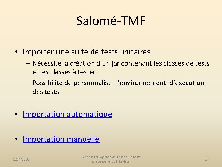 Salomé-TMF • Importer une suite de tests unitaires – Nécessite la création d’un jar