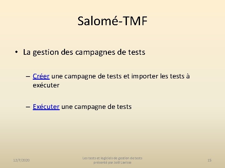 Salomé-TMF • La gestion des campagnes de tests – Créer une campagne de tests