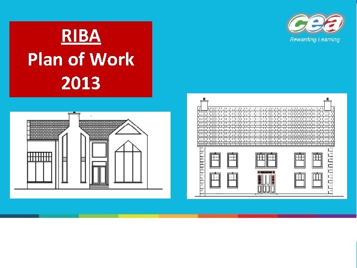 RIBA Plan of Work 2013 