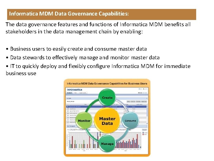 Informatica MDM Data Governance Capabilities: The data governance features and functions of Informatica MDM