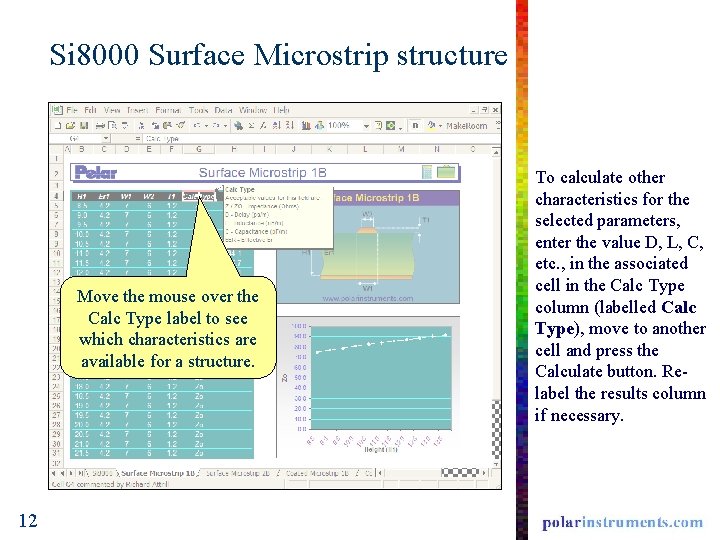 Si 8000 Surface Microstrip structure Move the mouse over the Calc Type label to