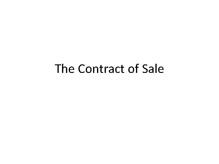 The Contract of Sale 