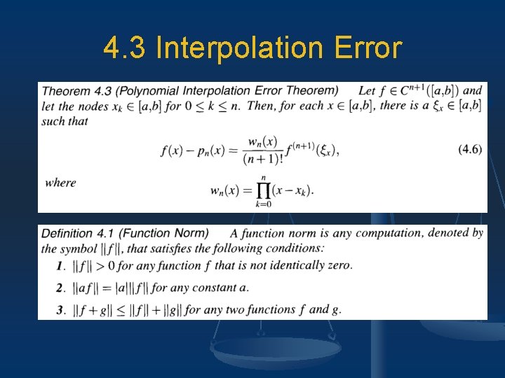 4. 3 Interpolation Error 