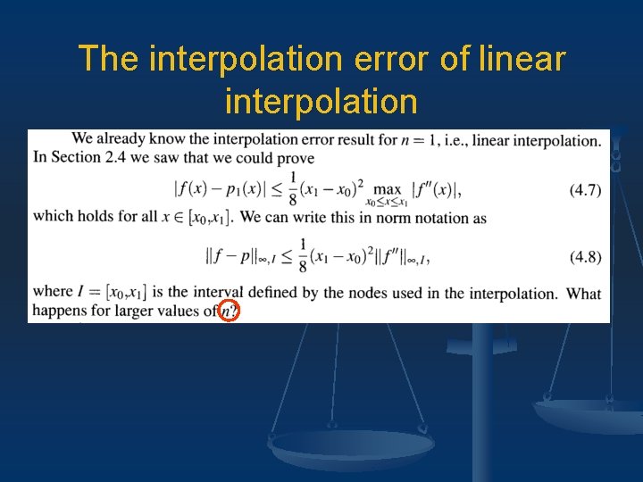 The interpolation error of linear interpolation 