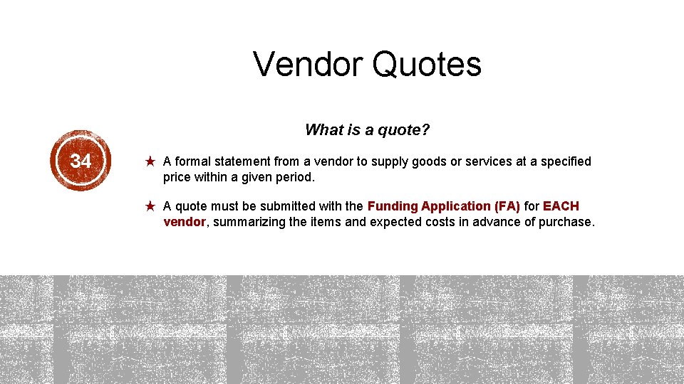 Vendor Quotes What is a quote? 34 ★ A formal statement from a vendor Vendor Quotes What is a quote? 34 ★ A formal statement from a vendor
