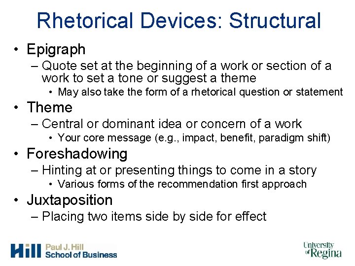 Rhetorical Devices: Structural • Epigraph – Quote set at the beginning of a work