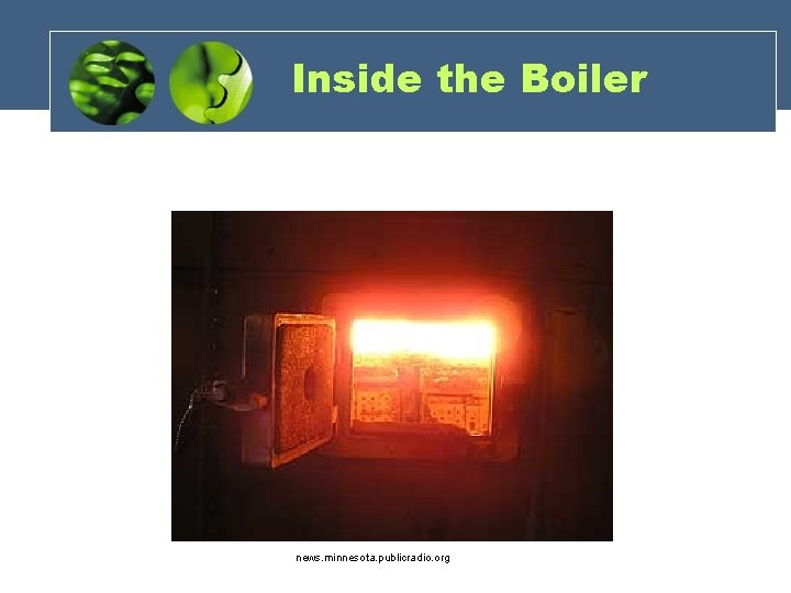 Inside the Boiler news. minnesota. publicradio. org 